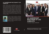 LE LEADERSHIP POLITIQUE ET LES CONFLITS