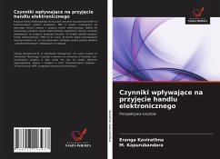 Czynniki wp¿ywaj¿ce na przyj¿cie handlu elektronicznego - Kavirathna, Eranga; Kapurubandara, M.