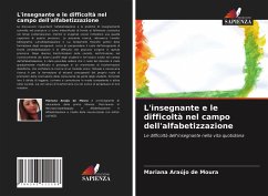 L'insegnante e le difficoltà nel campo dell'alfabetizzazione - Moura, Mariana Araújo de