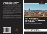 THE PEDAGOGICAL CHARACTER OF SENEKIAN PHILOSOPHY