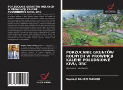 Cover PORZUCANIE GRUNTÓW ROLNYCH W PROWINCJI KALEHE PO¿UDNIOWE KIVU, DRC