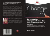 Le concept de changement dans des contextes politiques et sociaux