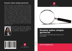 Ensaios sobre miopia gerencial - Chakhovich, Terhi