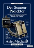 Der Sonnen-Projektor