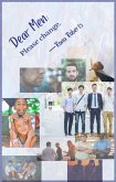 Dear Men: Please change. (eBook, ePUB) Dear Men: Please change. (eBook, ePUB)