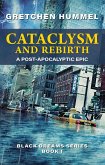 Cataclysm and Rebirth (Black Dreams, #1) (eBook, ePUB)