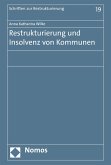 Restrukturierung und Insolvenz von Kommunen (eBook, PDF)