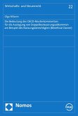 Die Bedeutung des OECD-Musterkommentars für die Auslegung von Doppelbesteuerungsabkommen am Beispiel des Nutzungsberechtigten (Beneficial Owner) (eBook, PDF)