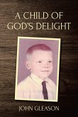 A Child of God's Delight (eBook, ePUB)