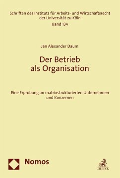 Der Betrieb als Organisation (eBook, PDF) - Daum, Jan Alexander