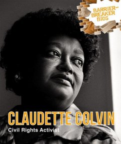 Claudette Colvin: Civil Rights Activist - Small, Cathleen