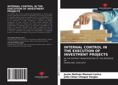 INTERNAL CONTROL IN THE EXECUTION OF INVESTMENT PROJECTS - Mamani Larico, Javier Beltrán; Choque Vargas, Julio César