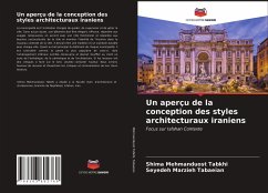 Un aperçu de la conception des styles architecturaux iraniens - Mehmanduost Tabkhi, Shima; Tabaeian, Seyedeh Marzieh