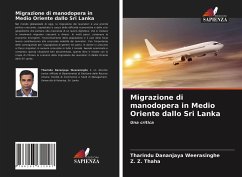 Migrazione di manodopera in Medio Oriente dallo Sri Lanka - Weerasinghe, Tharindu Dananjaya; Thaha, Z. Z.