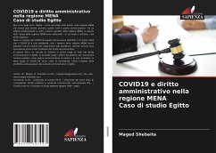 COVID19 e diritto amministrativo nella regione MENA Caso di studio Egitto - Shebaita, Maged