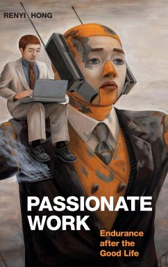 Passionate Work - Hong, Renyi