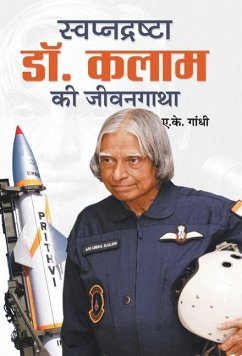 Swapnadrashta Dr. Kalam Ki Jeevan Gatha - Gandhi, A. K.