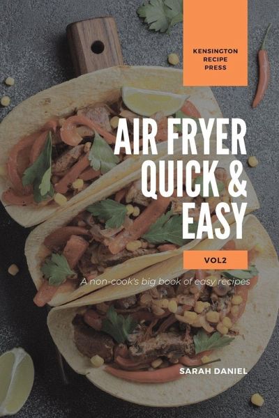 Air Fryer Quick and Easy Vol.2 Air Fryer Quick and Easy Vol.2