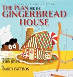 The Plan for the Gingerbread House