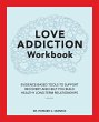 Love Addiction Workbook - Bild 1