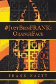 #Juztbeinfrank