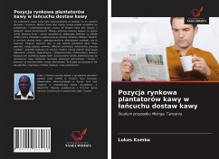 Pozycja rynkowa plantatorów kawy w ¿a¿cuchu dostaw kawy - Komba, Lukas