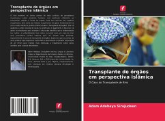 Transplante de órgãos em perspectiva islâmica - Sirajudeen, Adam Adebayo