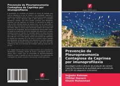 Prevenção da Pleuropneumonia Contagiosa da Caprinea por imunoprofilaxia - Rahman, Sajjadur; Hussain, Iftikhar; Muhammad, Khushi