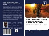 Sowet Bezopasnosti OON i rasprostranenie strelkowogo oruzhiq Sowet Bezopasnosti OON i rasprostranenie strelkowogo oruzhiq