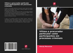 Vítima e procurador particular como participantes em processos criminais - Maxurow, Alexej