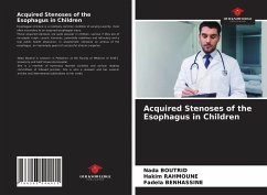 Acquired Stenoses of the Esophagus in Children - Boutrid, Nada; Rahmoune, Hakim; Benhassine, Fadela