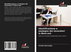 Identificazione e sostegno dei lavoratori in Bore-out - Descamps, Coralie