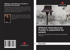 Without redundancies Puebla is populated by people - Pàez, Pino