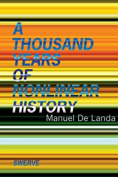 Thousand Years of Nonlinear History (eBook, ePUB) - Landa, Manuel De