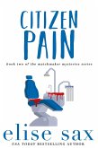 Citizen Pain (Matchmaker Mysteries, #2) (eBook, ePUB)