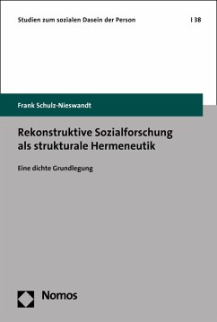 Rekonstruktive Sozialforschung als strukturale Hermeneutik (eBook, PDF) - Schulz-Nieswandt, Frank