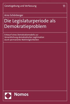 Die Legislaturperiode als Demokratieproblem (eBook, PDF) - Schönberger, Arno