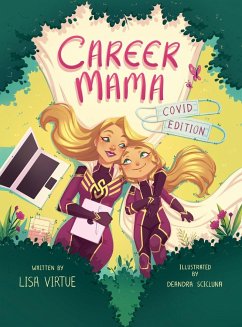 Career Mama - COVID Edition - Virtue, Lisa