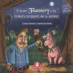 El Buen Flannery Y Los Molestos Boggarts de Su Establo: cuento infantil - Saracino, Luciano