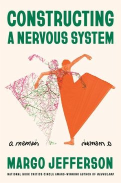 Constructing a Nervous System - Jefferson, Margo