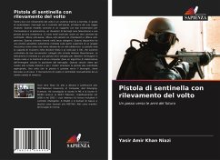 Cover Pistola di sentinella con rilevamento del volto