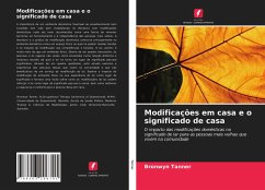 Modificações em casa e o significado de casa - Tanner, Bronwyn;Tilse, Cheryl;De Jonge, Desleigh