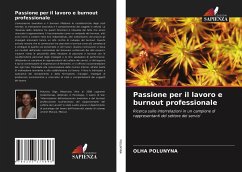 Passione per il lavoro e burnout professionale - Polunyna, Olha