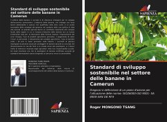 Standard di sviluppo sostenibile nel settore delle banane in Camerun - Mongono Tsang, Roger