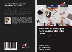 Recettori di immagini nella radiografia intra-orale - Gupta, Sonam; Nahar, Prashant; Kansal, Raman