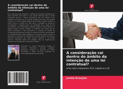 A consideração cai dentro do âmbito da intenção de uma lei contratual? - Kraulyte, Jurate