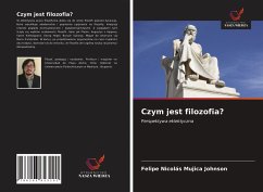 Czym jest filozofia? - Mujica Johnson, Felipe Nicolás