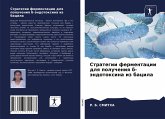 Strategii fermentacii dlq polucheniq ¿-ändotoxina iz bacila