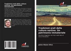 Tradizioni orali della cultura nortina. Un patrimonio immateriale - Illanes Silva, Jaime