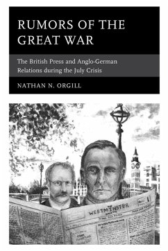 Rumors of the Great War - Orgill, Nathan N.